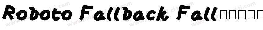 Roboto Fallback Fall字体转换